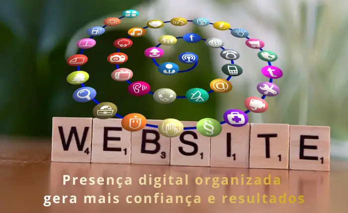 Presença digital organizada gera mais confiança e resultados